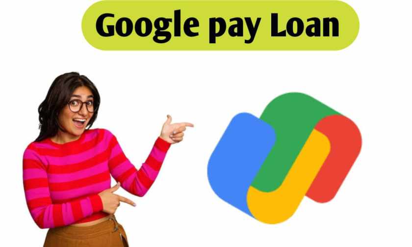 Google Pay Loan